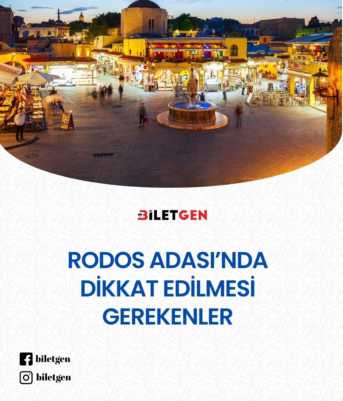 Rodos Adası’nda Dikkat Edilmesi Gerekenler