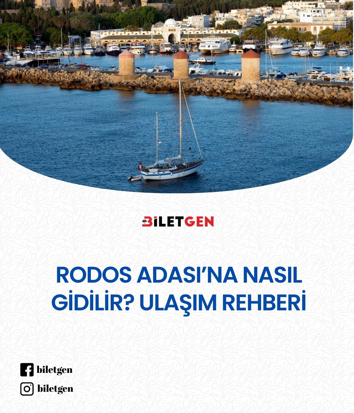 Rodos Adası’na Nasıl Gidilir?